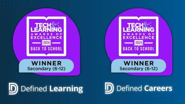 Defined Learning & Defined Careers win Secondary Back to School 2024 Tech & Learning Awards!